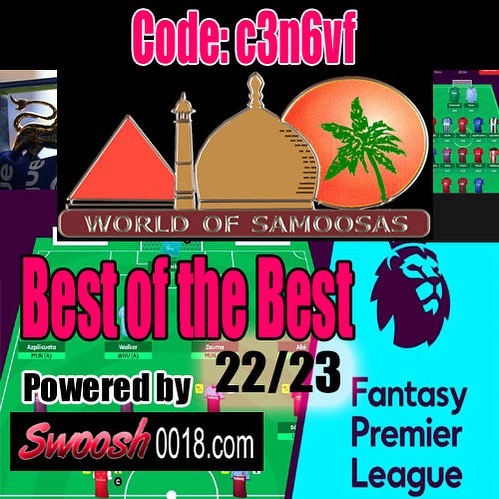 World of Samoosas BEST of the BEST Fantasy League 2022/23. Join now and play with the Bozzas. @worldofsamoosaLeague Code:c3n6vfHttp://fantasy.premierleague.com
