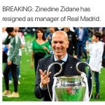 Zidane resigns as Real Madrid Manager. Your thoughts #breakingnews #zidaneresigns #zidane