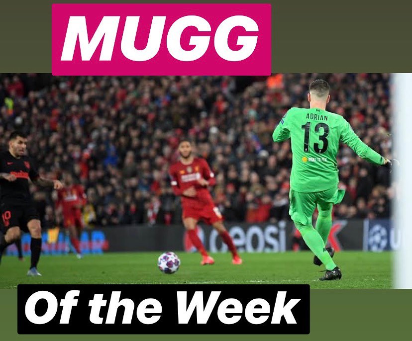 Liverpool 2 Atletico 3. We miss chance after chance. Oblak was Huge. They soak it up and then Adrian fucks us up like Karius. Crucial mistake at this level and we were punished. Now the MANCS are making Masgheri. Even Mollie Bham taking the Mickey. We are out of Europe. Nooo You MANCS are not tokking. In the voice of that cruel Lady from the Weakest Link. Adrian you are our MUGG of the Week. Goodbye