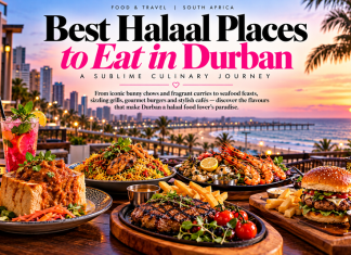 Best Halaal Places to Eat in Durban. Sublime Travel Guide
