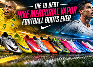 The 10 Best Nike Mercurial Vapor Football Boots of All Time