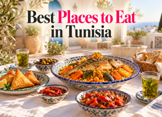 The 10 Best Places to Eat in Tunisia: A Journey Worth Savouring