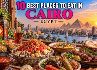 10 Best Places to Eat in Cairo, Egypt – A Food Lover’s Guide to Delicious Egyptian Cuisine